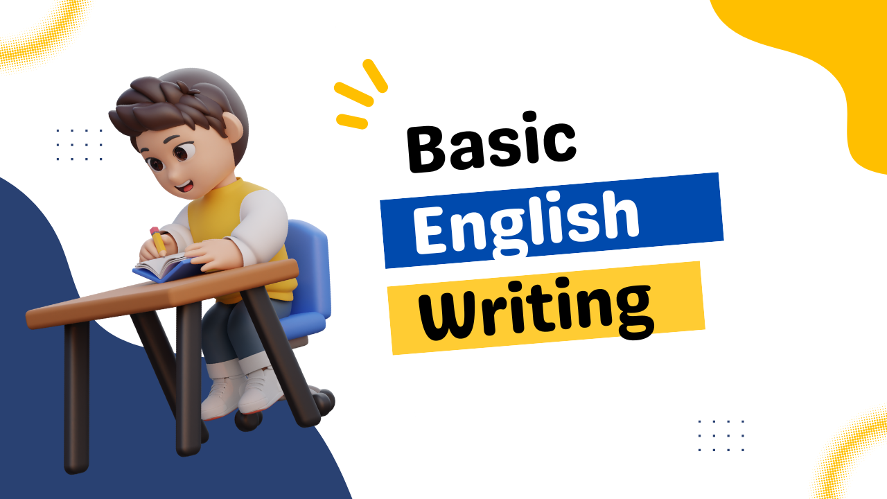 Basic English Writting